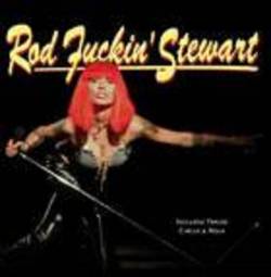 Tourettes Syndrome : Rod Fuckin' Stewart